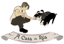 Logo a casa da rua